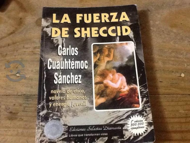 RESUMEN DE LA FUERZA DE SHECCID DE CARLOS SÁNCHEZ